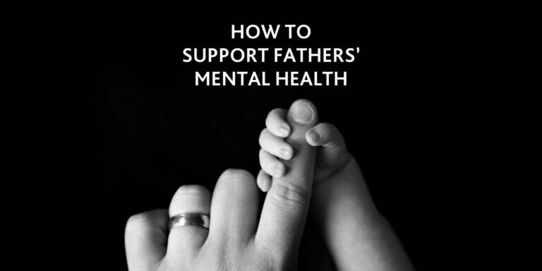 mental health tips for overwhelmed fathers