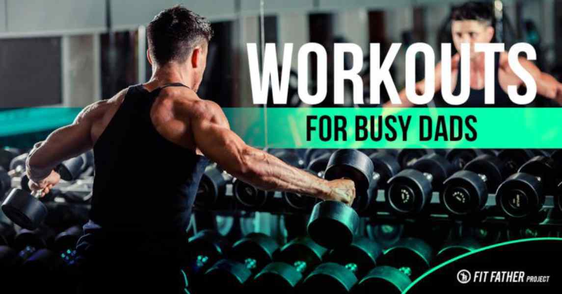 simple workouts for dads at home